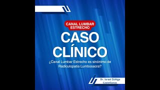 ¡Canal Lumbar Estrecho con EMG Normal [upl. by Ahsiki942]