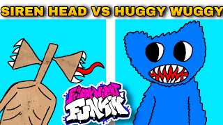 Siren Head VS Huggy Wuggy Friday Night Funkin FNF ModHard [upl. by Cardon]