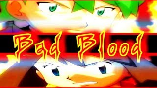 Bad Blood  May amp Drew  Contestshipping AMV Pokemon [upl. by Lola202]