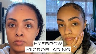 MY EYEBROW MICROBLADING EXPERIENCE  WHAT I WISH I KNEW [upl. by Herrod]