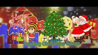 Tagalog Christmas Songs [upl. by Durarte]