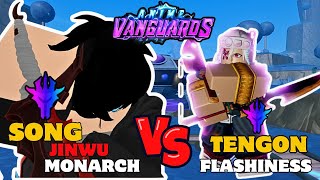 SONG JINWU Monarch VS TENGON Flashiness IN ANIME VANGUARDS [upl. by Ecnedurp]