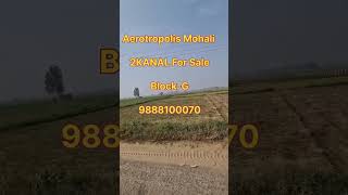 Aerotropolis Mohali 2 Kanal Land For Sale In Landpooling Scheme In Gmada Project aerotropolis [upl. by Nannek]