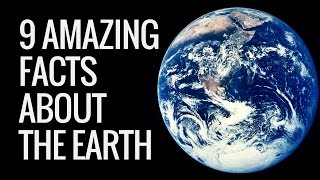 9 Interesting Facts About Earth  Earth Facts For Kids  Interesting Information About Earth [upl. by Denie]