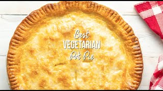 Best Vegetarian Pot Pie Recipe ⁠ [upl. by Fitts]