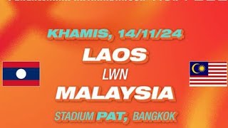 MALAYSIA vs LAOS  LIVE PERTANDINGAN SCORE DAN STATISTIK [upl. by Cecilius]