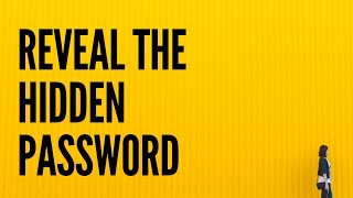 How to Reveal the Hidden Password on the Login Page [upl. by Mag]