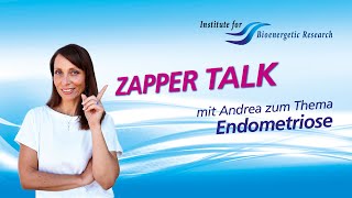 Zapper Talk  mit Andrea zum Thema Endometriose [upl. by Pampuch]