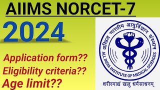 AIIMS NORCET7 Application form date Detailed information नर्सिंग officer vaccancy [upl. by Mikol]