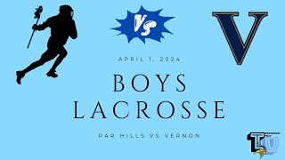 Parsippany Hills High School vs Vernon High School Mens Varsity Lacrosse [upl. by Narra]