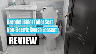 Review Brondell Bidet Toilet Seat NonElectric Swash Ecoseat 2024 [upl. by Grochow]