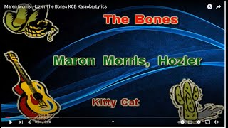 Maren Morris Hozier The Bones KCB KaraokeLyrics [upl. by Solon]