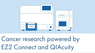 Cancer research powered by EZ2 Connect and QIAcuity – Absolute not relative [upl. by Anifares]