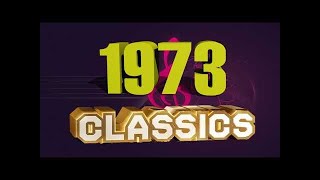 Best Classic Songs 1973  Top Greatest Songs Of 70s [upl. by Samalla]