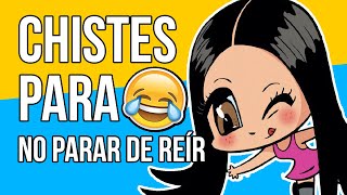 20 Chistes divertidos  CHISTES PARA LLORAR DE LA RISA [upl. by Ybocaj]