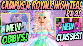 CAMPUS 4 ROYALE HIGH RELEASED NEW SNEAK PEEKS PART 2 CAMPUS 3 ROYALE HIGH TEAroyalehigh roblox [upl. by Susann]