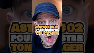 Astuce pour booster ton Potager 02 [upl. by Goulden]