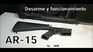 AR15 Desarme de campaña y principio de funcionamiento [upl. by Pirali659]