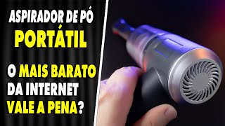 ASSISTA ANTES DE COMPRAR SEU ASPIRADOR DE PÃ“ PORTÃTIL BARATINHO DO ALIEXPRESS PRA NÃƒO SE ARREPENDER [upl. by Arries]