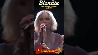 Blondie  One Way Or Another  Live 1979 [upl. by Ianthe]