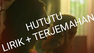 HUTUTU LIRIK  TERJEMAHAN  MIMI  SHASHAA TITUPATI [upl. by Ocirederf]