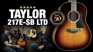 Taylor 217eSB Plus 50th Anniversary Model Review [upl. by Morissa]