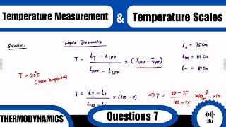 Temperature Measurement And Temperature Scales  Questions 7  Thermodynamics [upl. by Sheelagh]