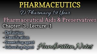 chapter 3 part 1  Pharmaceutical aids amp Preservatives D Pharmacy 1st year dpharma [upl. by Linehan]