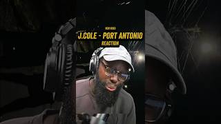 J Cole  Port Antonio REACTION jcole drake kendricklamar [upl. by Sneed]