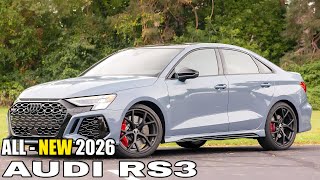 2026 AUDI RS3  Exterior Interior amp Specs [upl. by Eetse713]