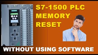 S71500 PLC MEMORY RESET [upl. by Eniawd]