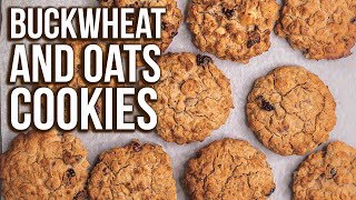 Buckwheat and Oats cookies  simple and healthy recipe [upl. by Renee]