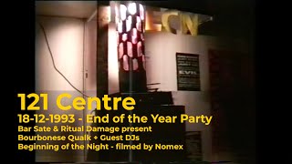 121 Centre Railton Road  End of the Year Party 1993  Beginning of the Night  filmed by Nomex [upl. by Enylrac56]