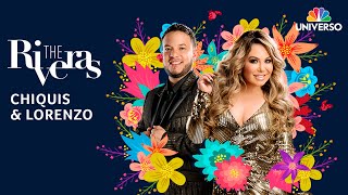 Chiquis amp Lorenzo Breakups Makeups Marriage and Divorce  The Riveras  Universo [upl. by Eanod]