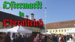 Ostermarkt 2015 in Oberalteich StraubingBogen [upl. by Accebar683]