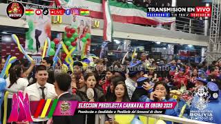 ELECCION PREDILECTA CARNAVAL DE ORURO 2025  PRIMERA FASE PRE ELECCION DE LAS 12 FINALISTAS [upl. by Corron]