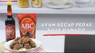 Resep Perasan Pertama Ayam Kecap Pedas Khas Manado [upl. by Pascha]