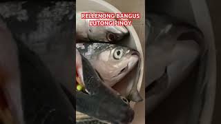 RELLENONG BANGUS lutongpinoy panlasangpinoy shortsfeed shortvideo trending [upl. by Casi300]