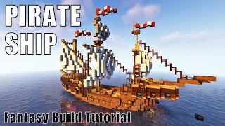 Minecraft Fantasy Pirate Ship Build Tutorial  Step by step Tutorial [upl. by August]