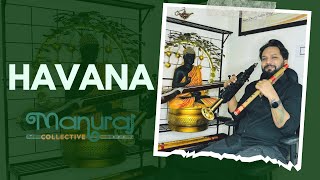 Havana  Saxophone and flute Cover  Manuraj singh Rajput Smooth Sax and flute Rendition” [upl. by Magill]