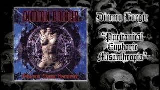 Dimmu Borgir Puritanical Euphoric Misanthropia [upl. by Najtsirk]