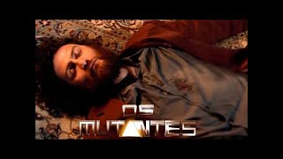 A Morte de Taveira ☠️  Os Mutantes [upl. by Waylin]