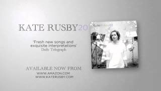 Kate Rusby  20 Album Sampler [upl. by Vada549]