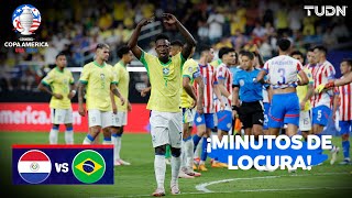 ¡MINUTOS DE LOCURA ¡GOLES Y BRONCA  Paraguay 03 Brasil  Copa América 2024  J2  TUDN [upl. by Abdella977]