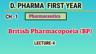 British Pharmacopoeia  BP  L4  CH1  Pharmaceutics  DPharm First year [upl. by Alraep]