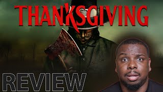 Thanksgiving  Movie Review [upl. by Nauhs]