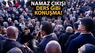 Ekrem İmamoğlundan cuma namazı çıkışı ders gibi sözler [upl. by Ardelia]