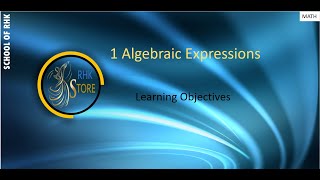 Algebraic Expressions Learning Objectives A Level [upl. by Rhodes]