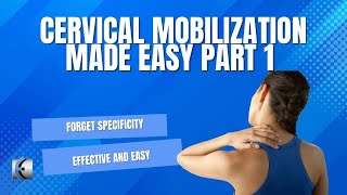 An Easier Way to Mobilize the Cervical Spine [upl. by Aihceyt]