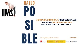 Evento HAZLO POSIBLE Jornada de cursos para personas con discapacidad intelectual Grupo COLÓN IECM [upl. by Brade]